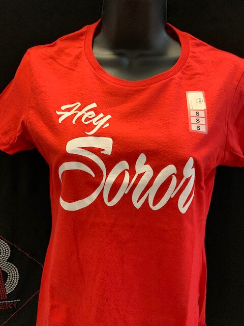 Red Hey, Soror Tee