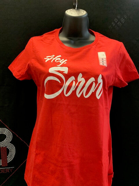 Red Hey, Soror Tee